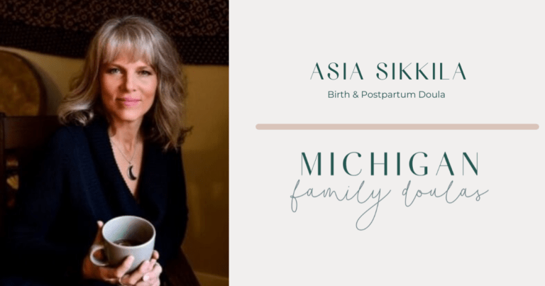 MICHIGAN FAMILY DOULAS ASIA SIKKILA