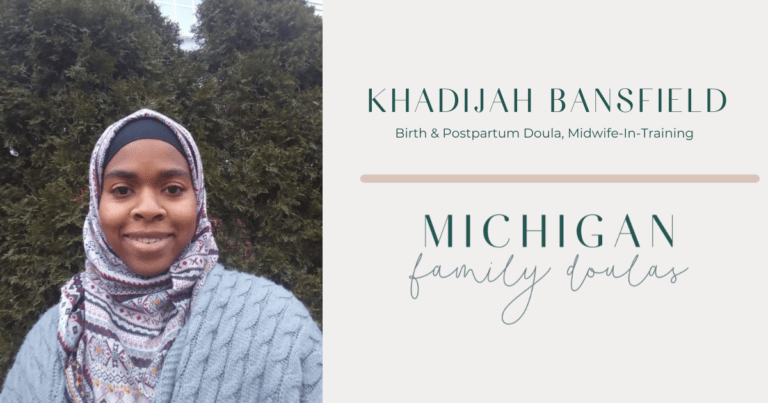 MICHIGAN FAMILY DOULAS KHADIJAH BANSFIELD