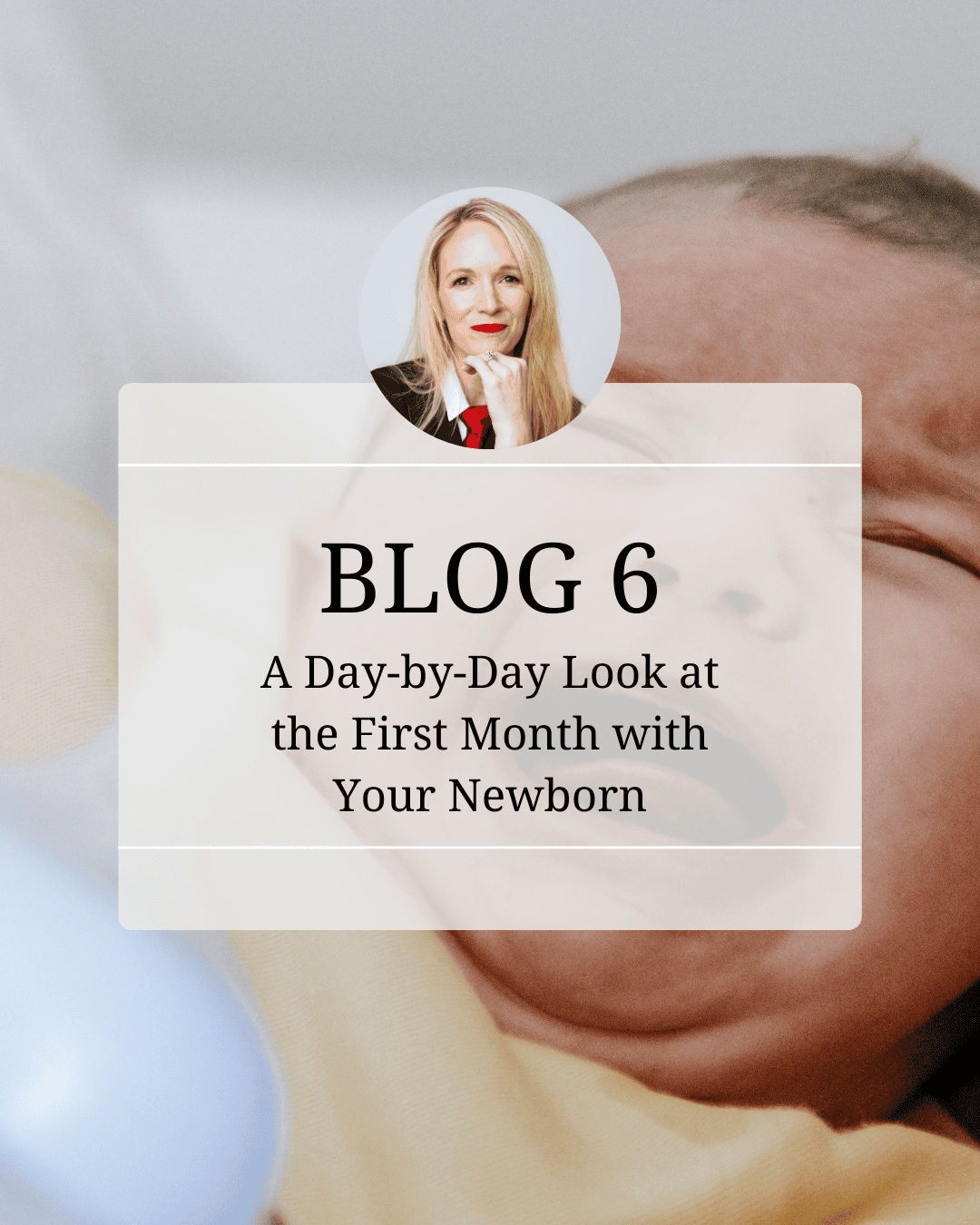 Life With My Newborn